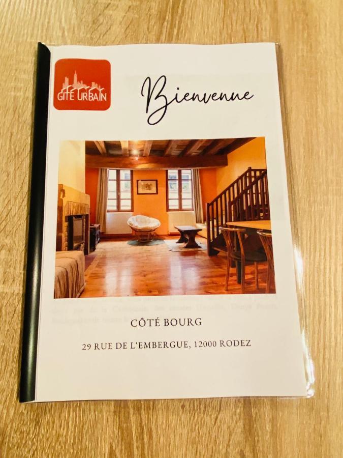 Gite Urbain - Cote Bourg ロデーズ エクステリア 写真